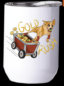 GoldRush/Wine Tumbler/Wine